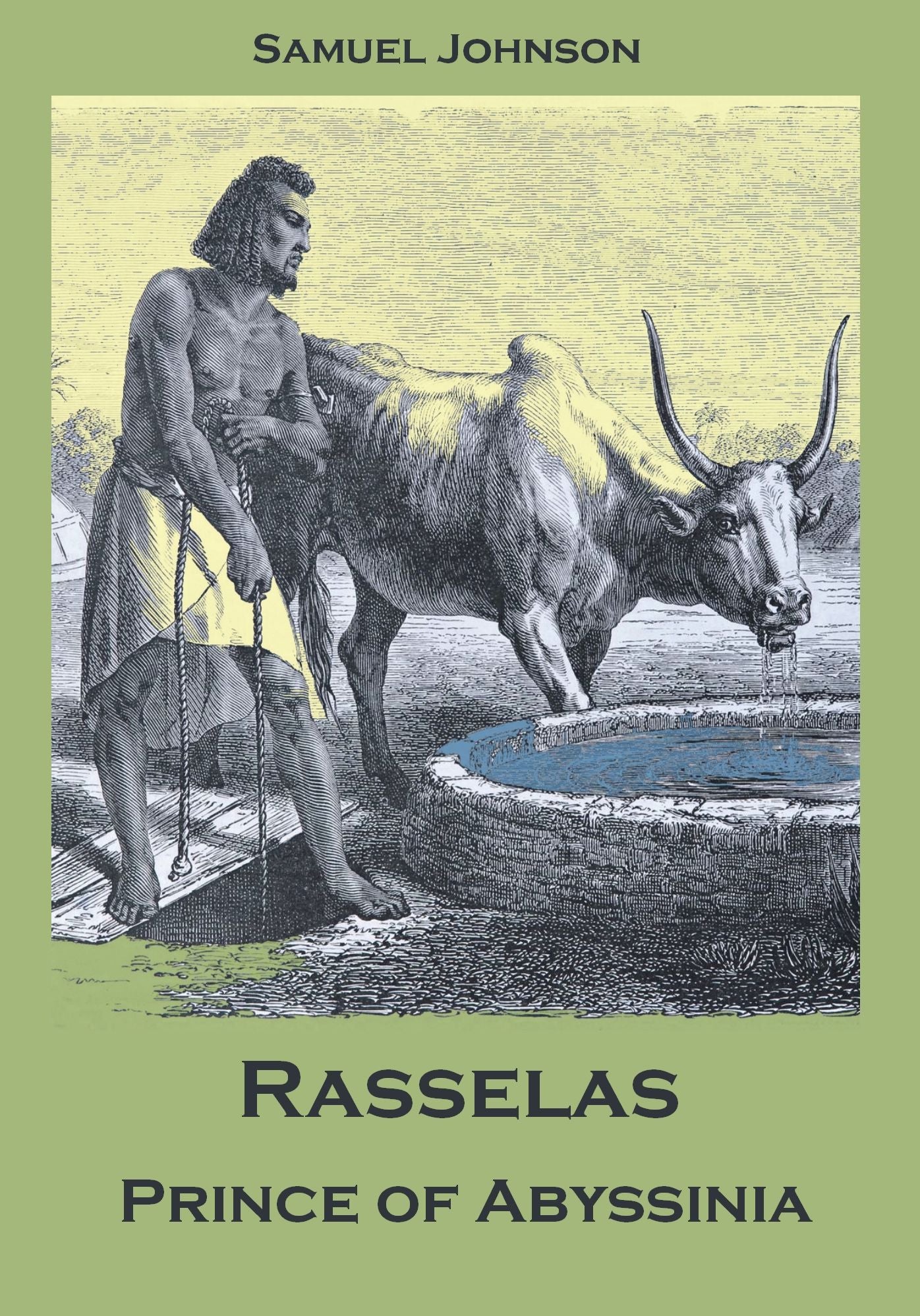 Rasselas : Prince of Abyssinia (Illustrated)