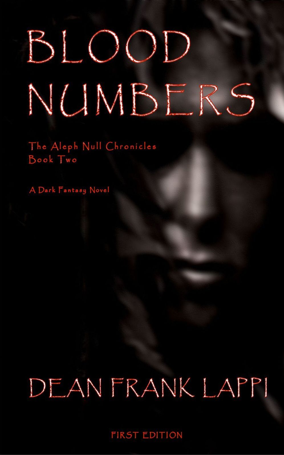 Blood Numbers: The Aleph Null Chronicles: Book Two