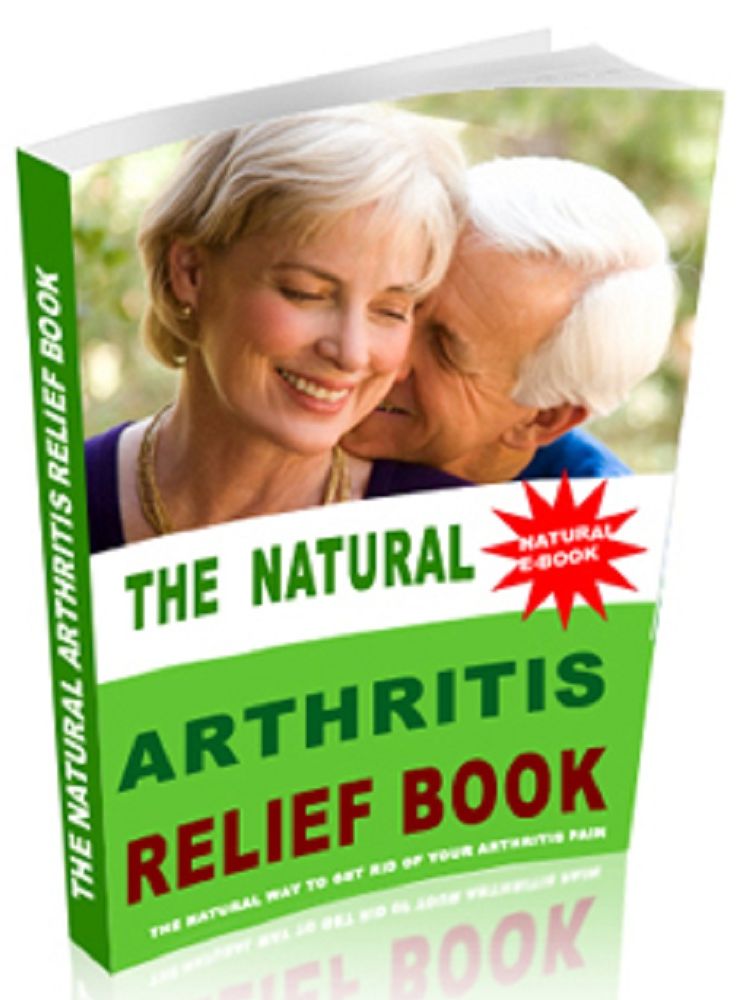 The Natural Arthritis Relief Book