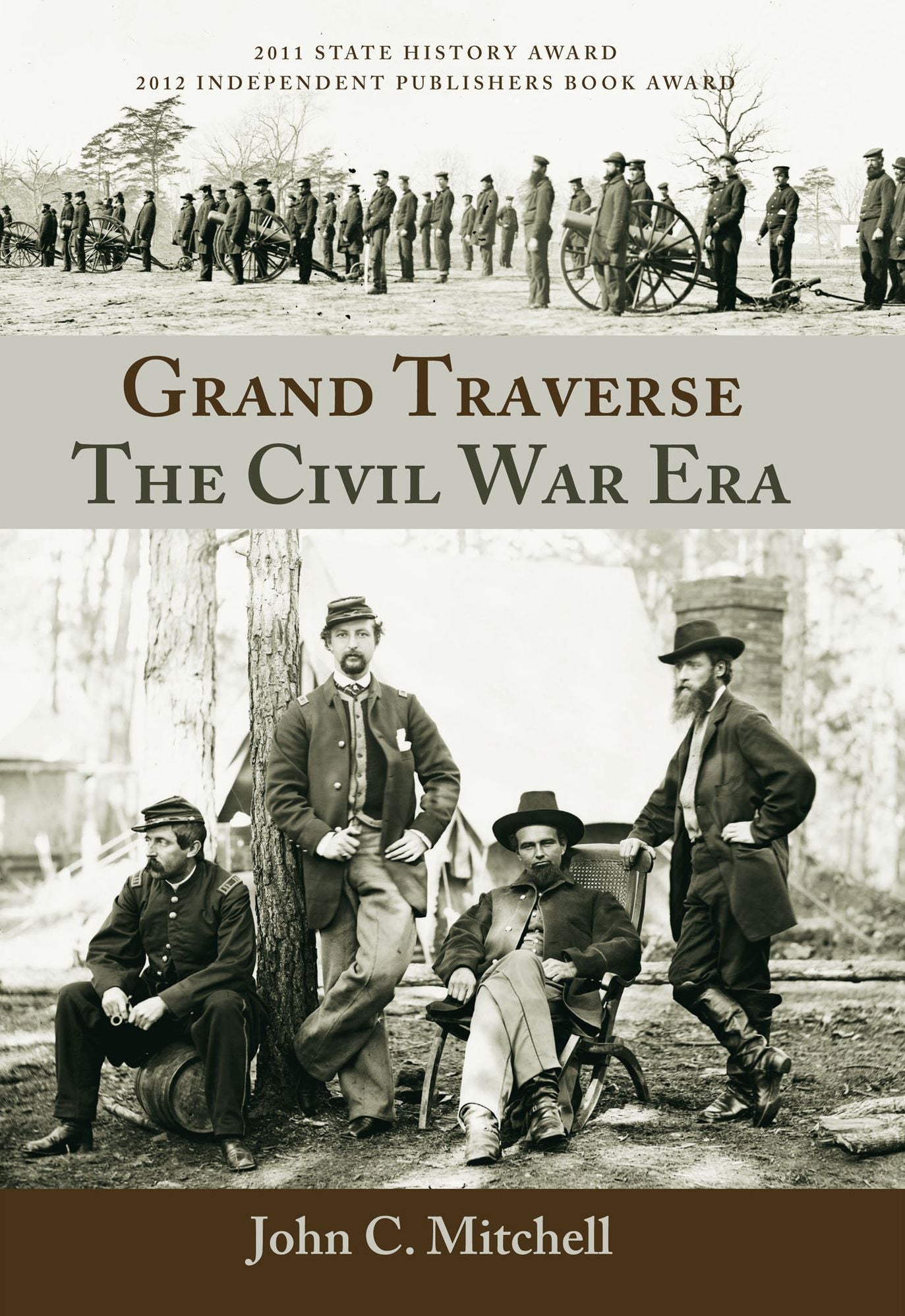 Grand Traverse: The Civil War Era