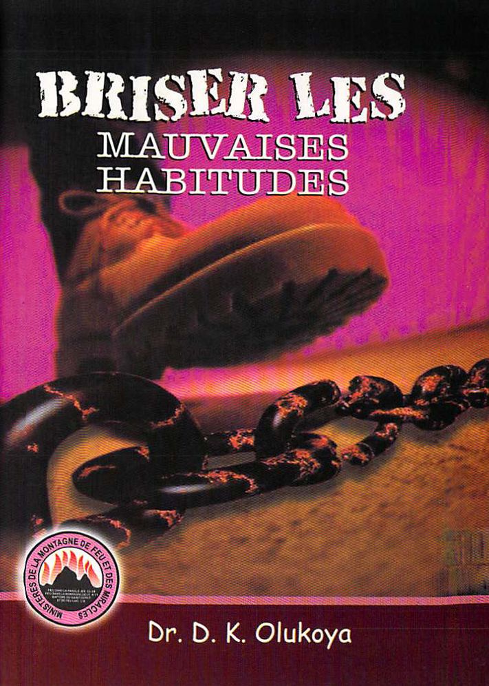 Briser Les Mauvaises Habitudes