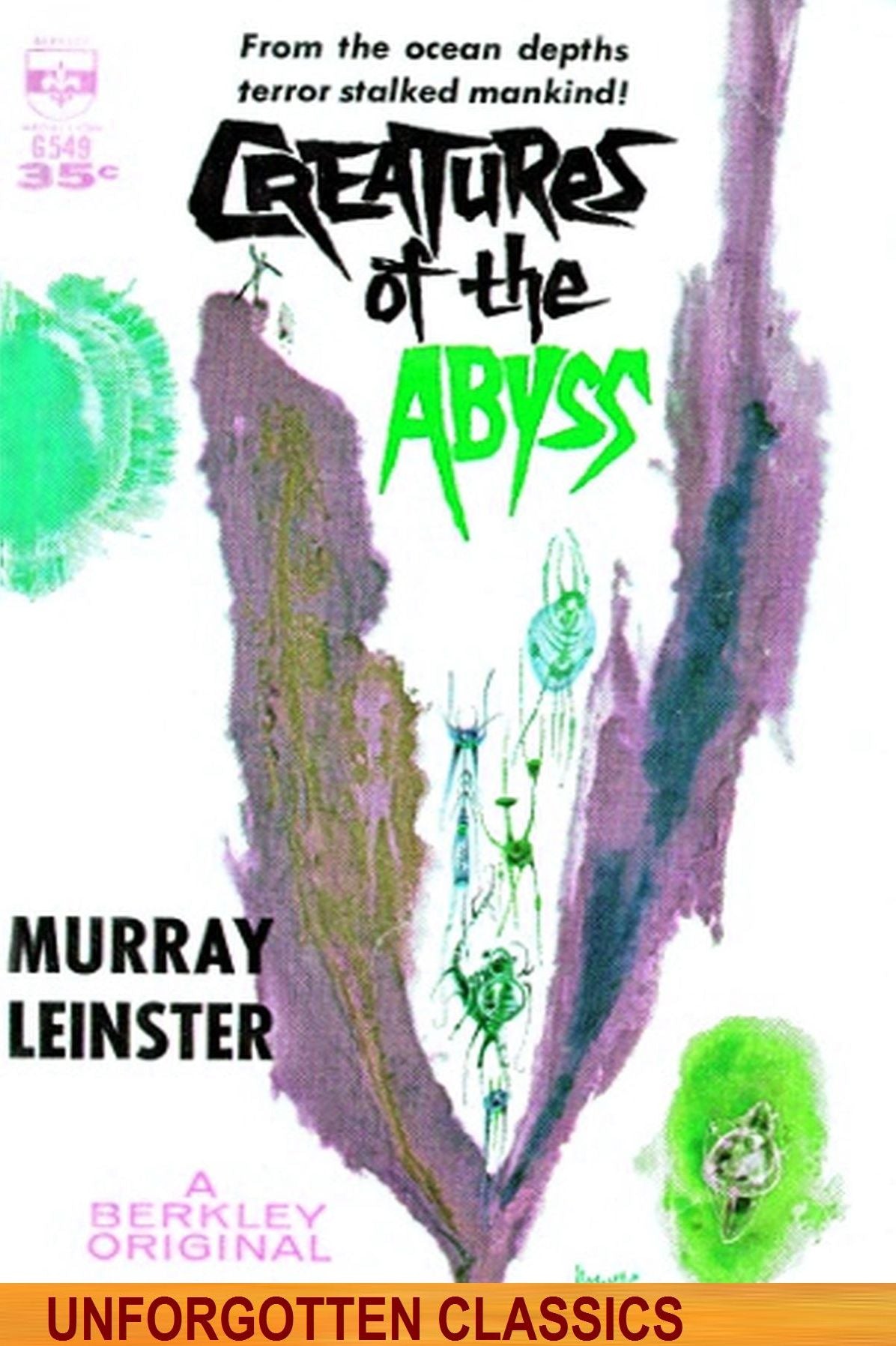 Creatures of the Abyss by Murray Leinster
