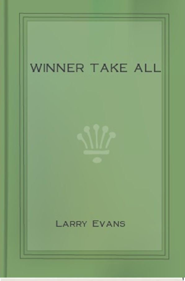 Winner Take All