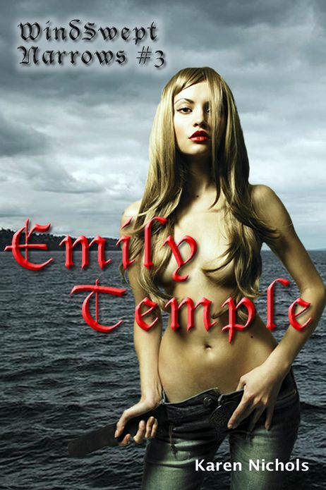 WindSwept Narrows: # 3 Emily