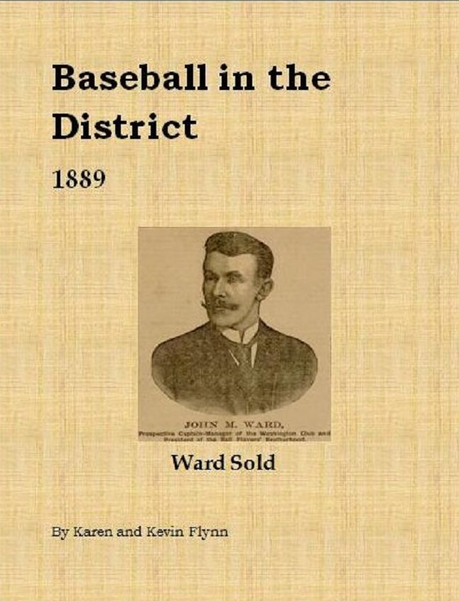 Baseball in the District 1889 "Ward Sold"