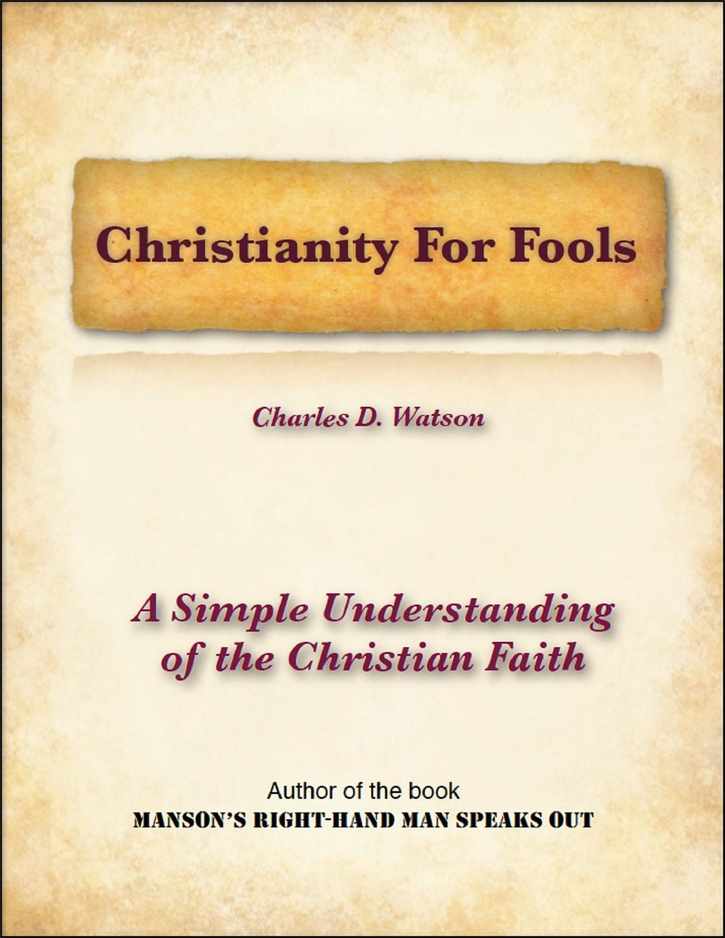 Christianity For Fools