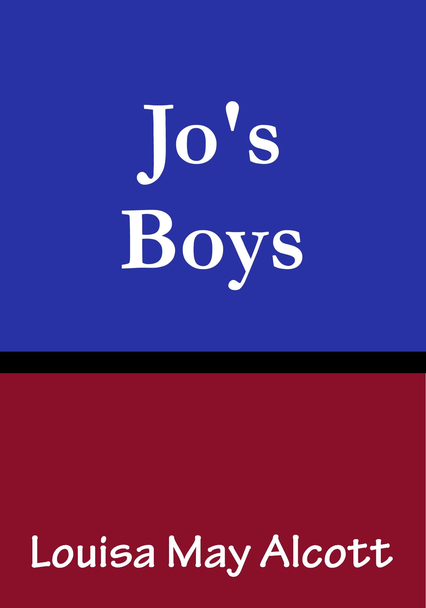Jo's Boys: Book 3 of the Little Women Series