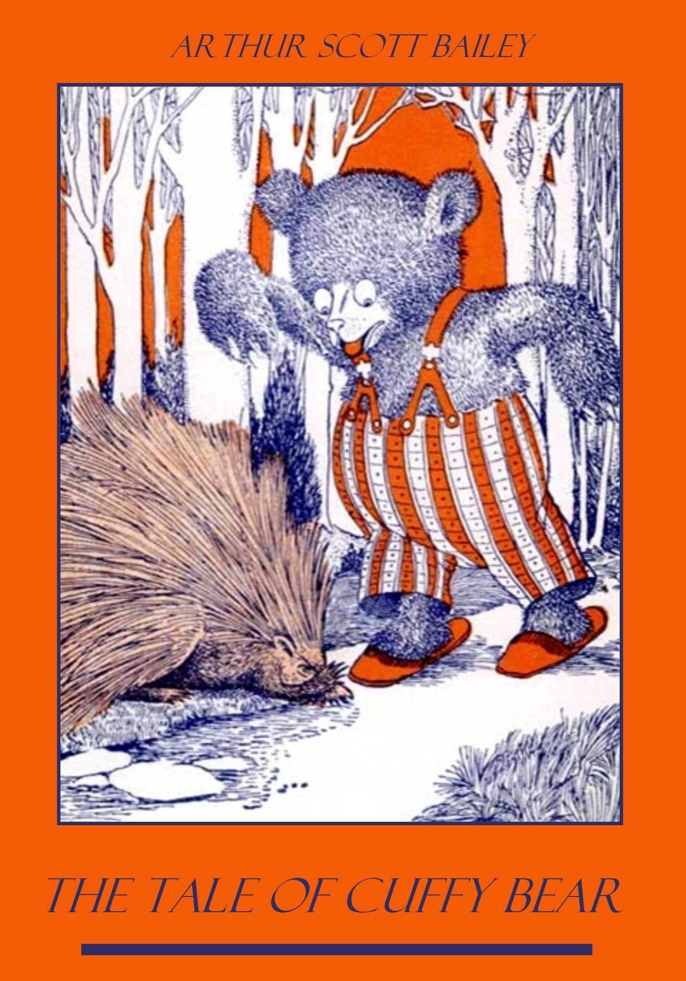 The Tale of Cuffy Bear (Illustrated)