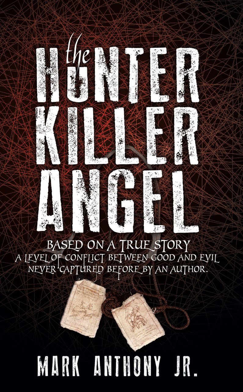 The Hunter Killer Angel: Based on a true story