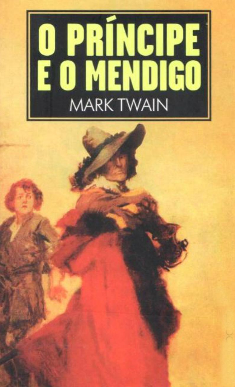 O PR&Iacute;NCIPE E O MENDIGO