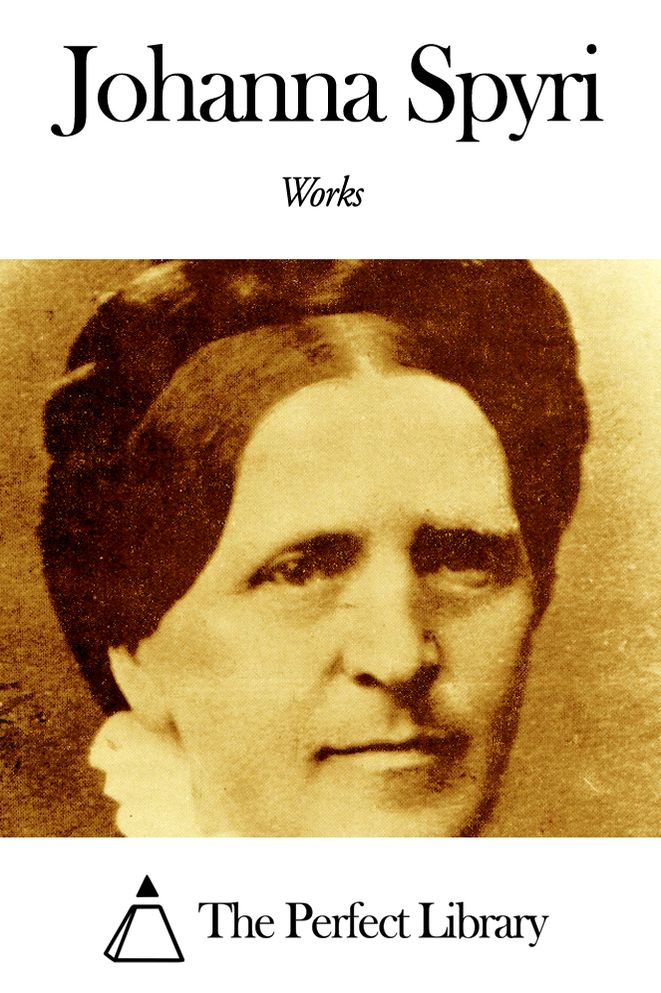 Works of Johanna Spyri