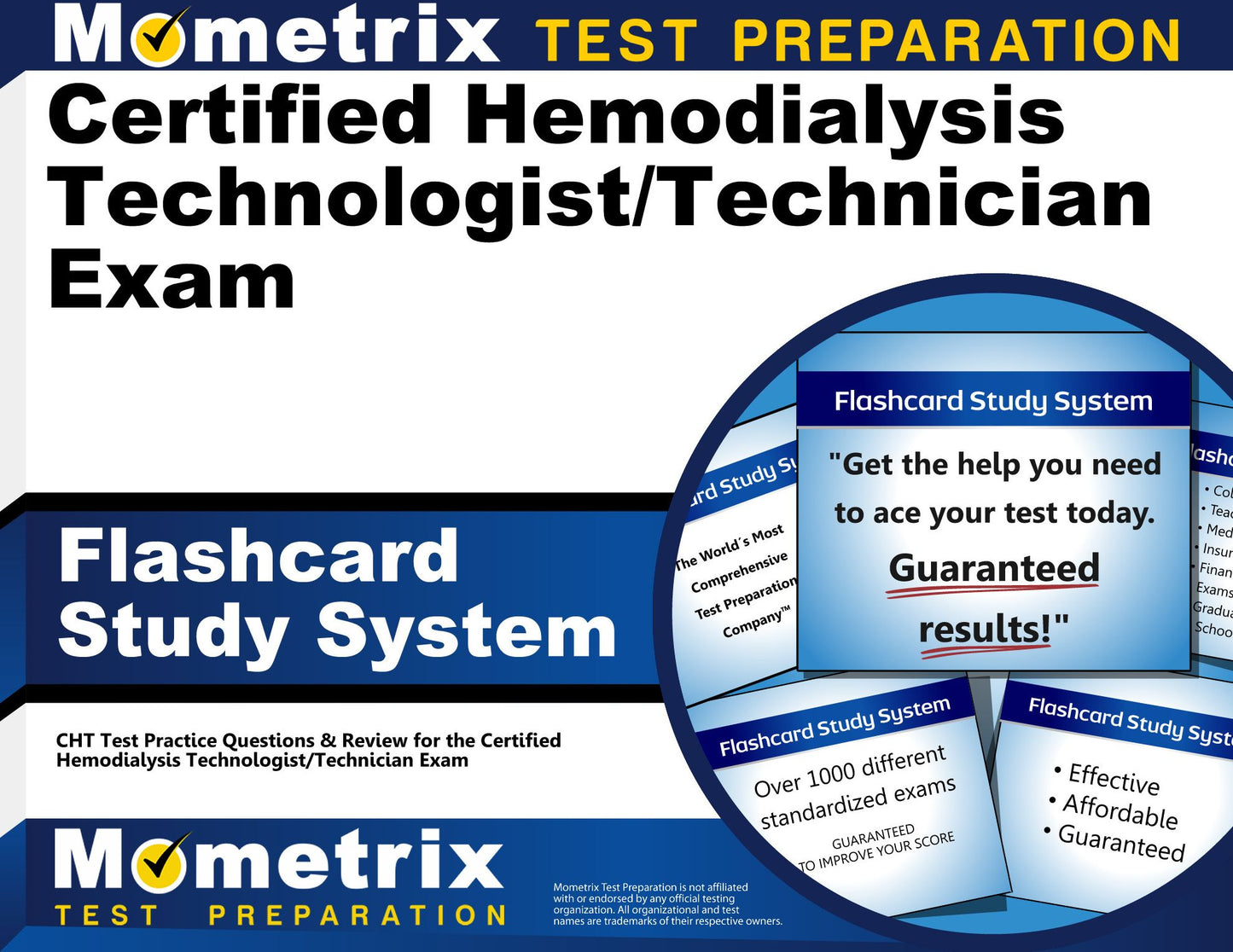 Certified Hemodialysis Technologist/Technician Exam Flashcard Study System