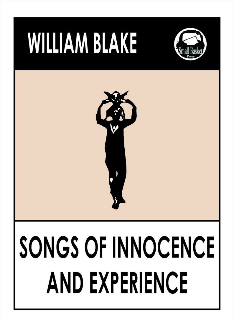 William Blake's Songs of Innocence and Experience