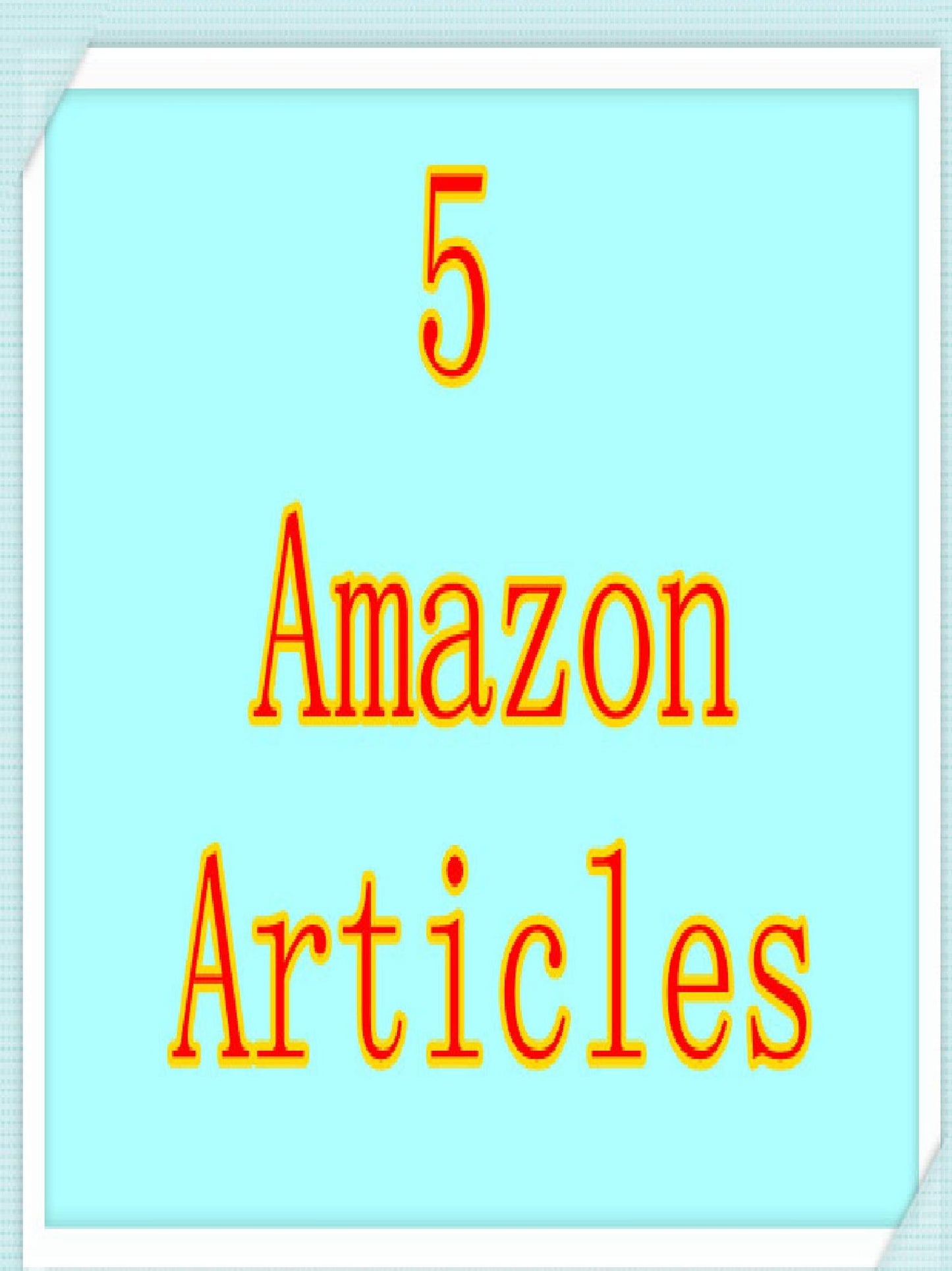 5 Amazon Articles