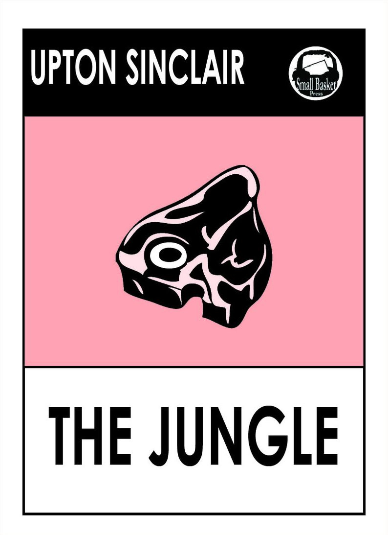 Upton Sinclair's The Jungle Upton Sinclaire