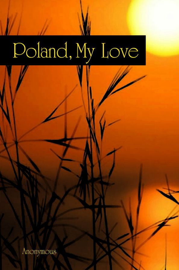 Poland, My Love