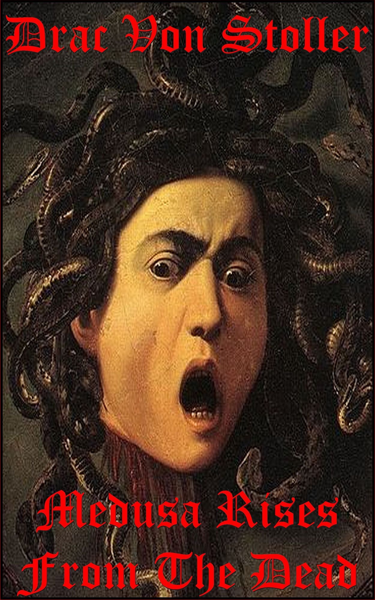 Medusa Rises from the Dead