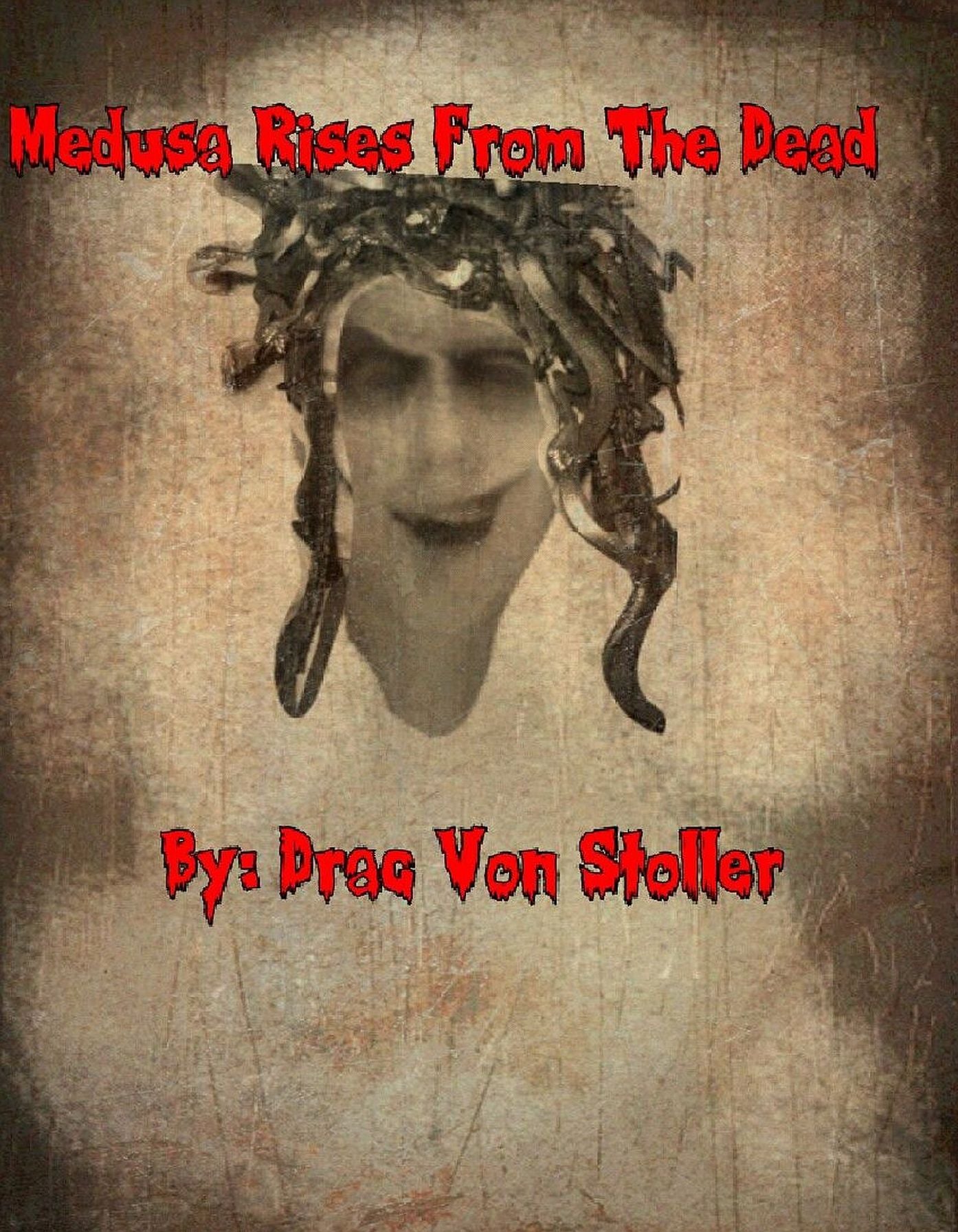 Medusa Rises from the Dead