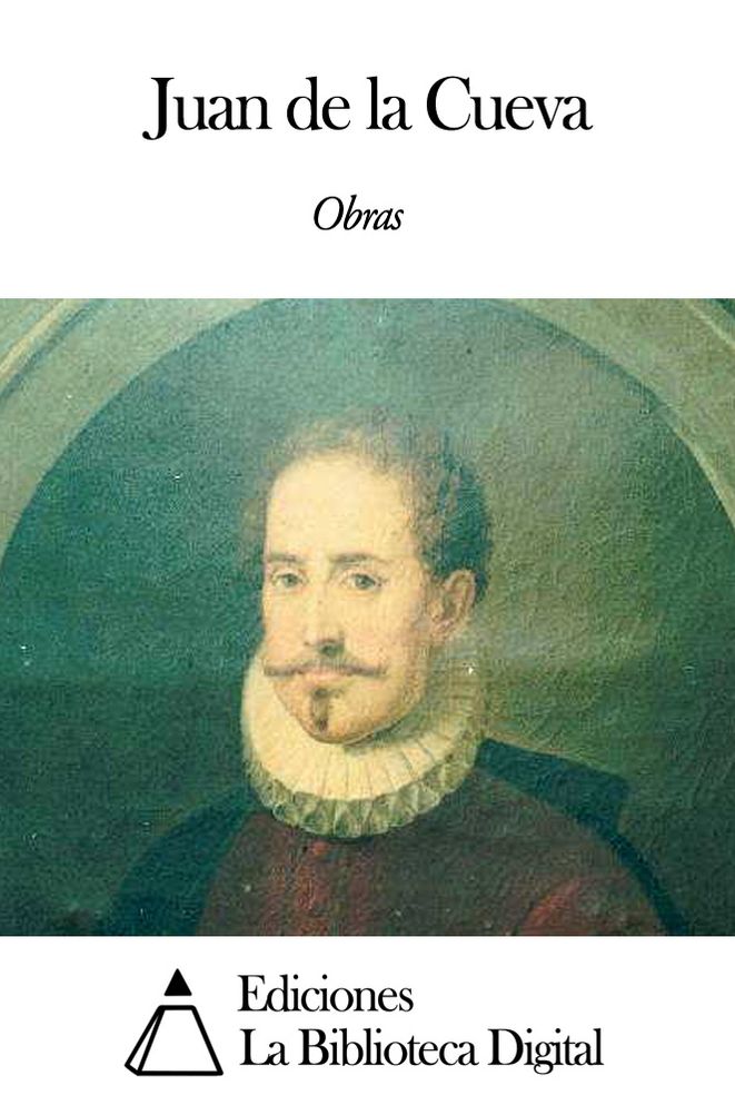 Obras de Juan de la Cueva