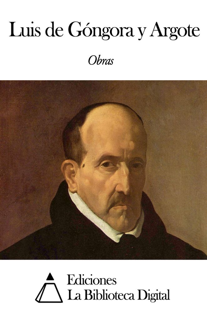 Obras de Luis de G&oacute;ngora y Argote