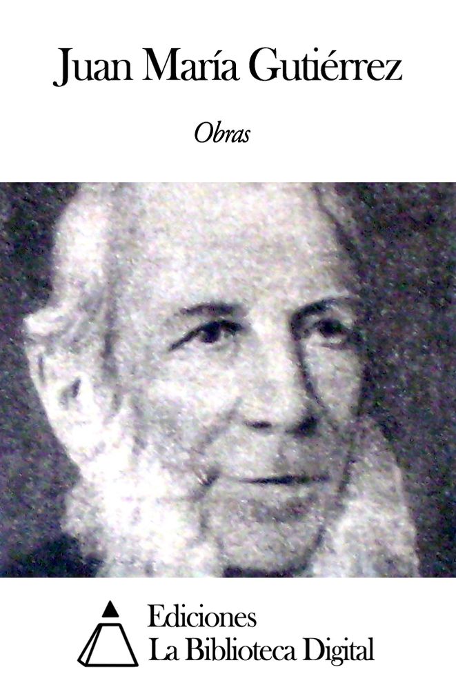 Obras de Juan Mar&iacute;a Guti&eacute;rrez