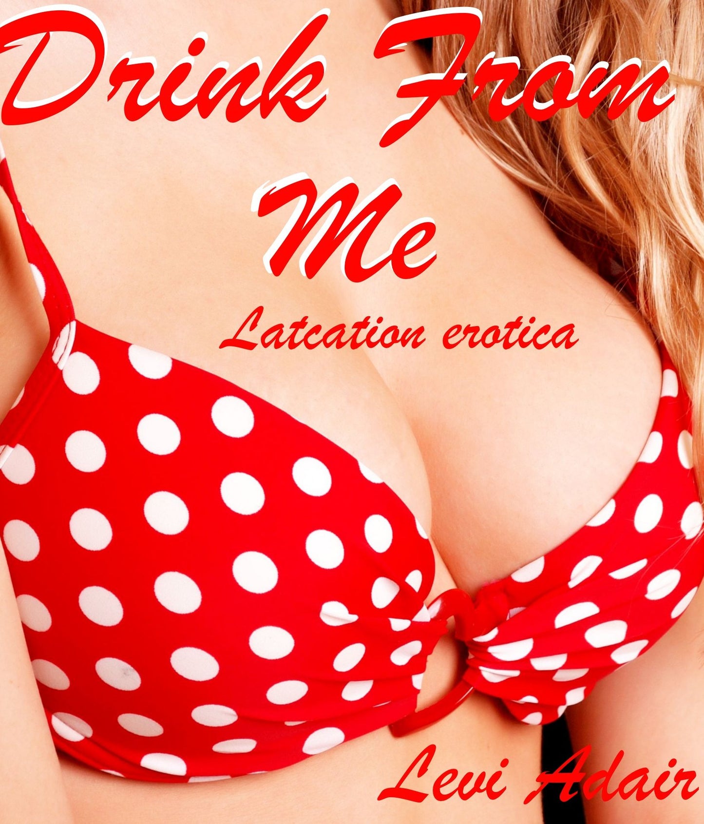Drink From Me