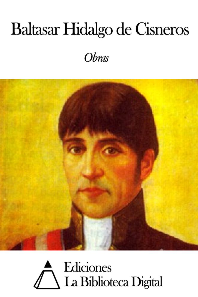Obras de Baltasar Hidalgo de Cisneros