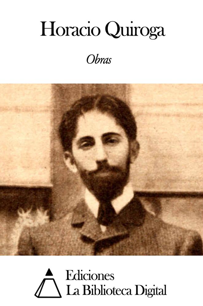 Obras de Horacio Quiroga