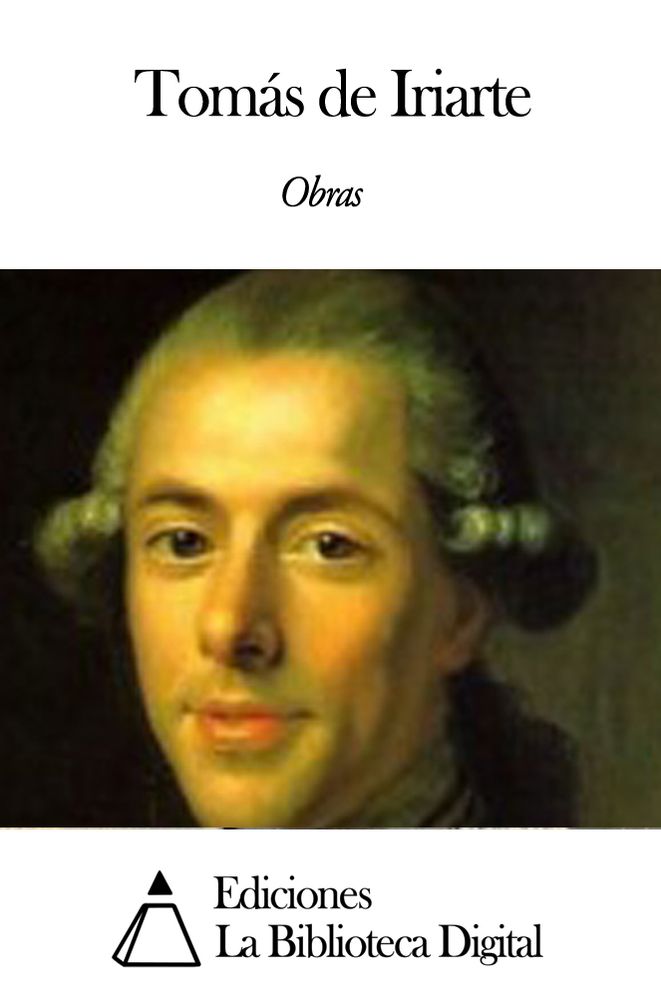 Obras de Tom&aacute;s de Iriarte