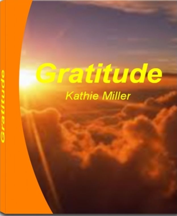 Gratitude: A Quick Guide to Understanding Attitude of Gratitude, Words of Gratitude, How to Write a Gratitude Journal, Ways to Express Gratitude When You Don't Feel Like and More