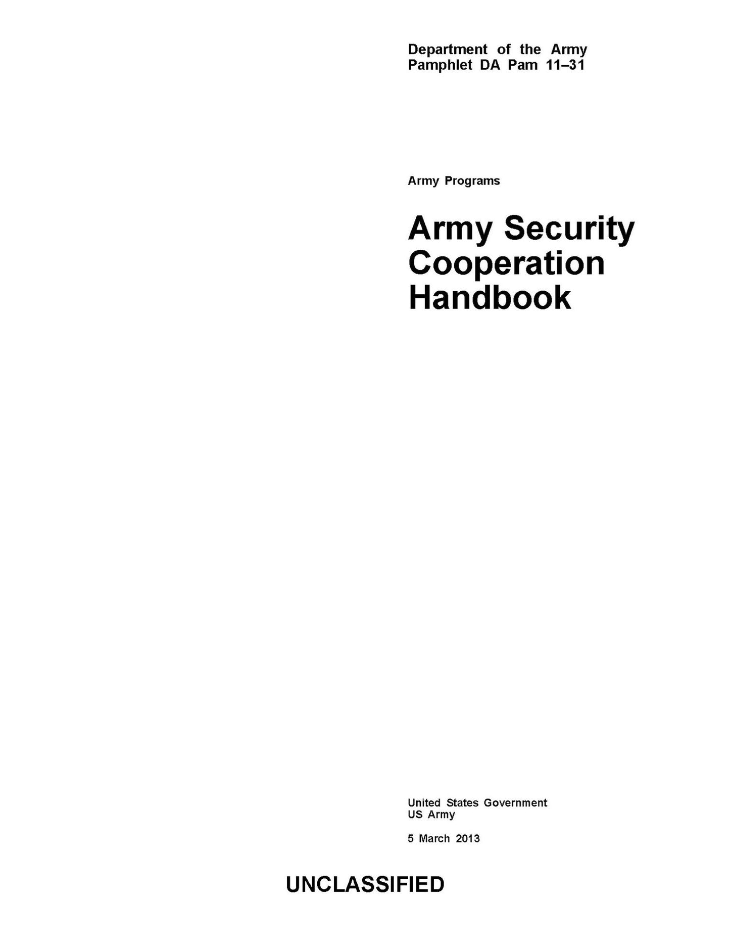 Department of the Army Pamphlet DA Pam 11-31 Army Programs Army Security Cooperation Handbook 5 March 2013