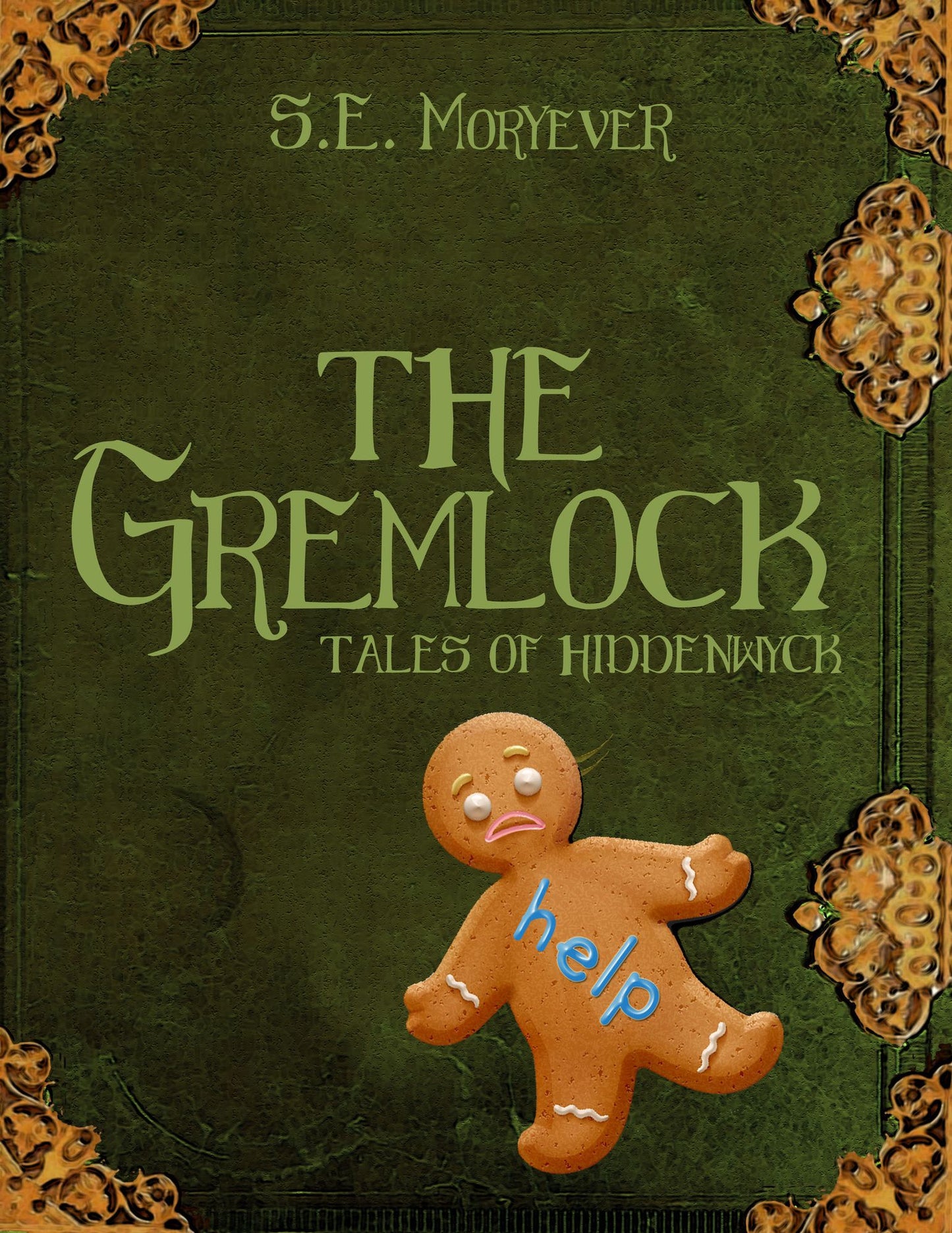 The Gremlock (Tales of Hiddenwyck)