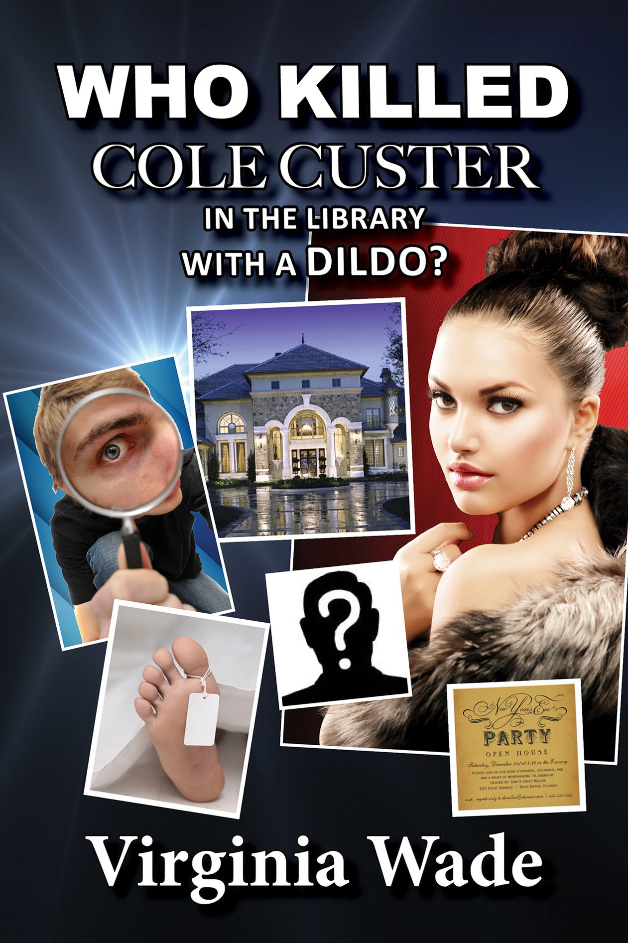 Who Killed Cole Custer in the Library with a Dildo? (An Erotic Billionaire Murder Mystery)