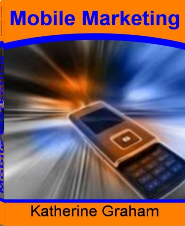 Mobile Marketing: Learn How to Find Customers No Matter Where They Are With This Guide On SMS Mobile Marketing, Mobile Marketing Strategy, Mobile Marketing Companies, Mobile Phone Marketing, Mobile Marketing Apps