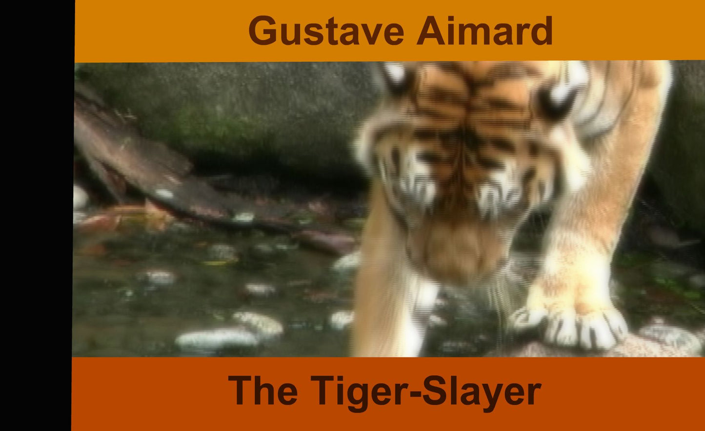 The Tiger-Slayer