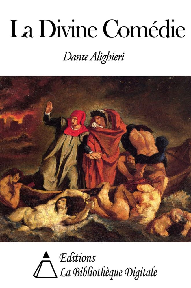 La Divine Com&eacute;die
