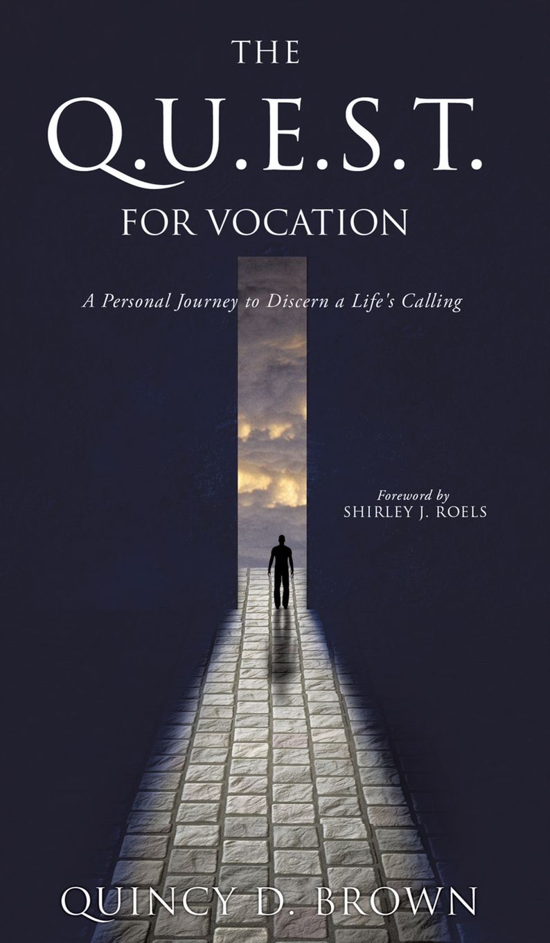 The Q.U.E.S.T. for Vocation