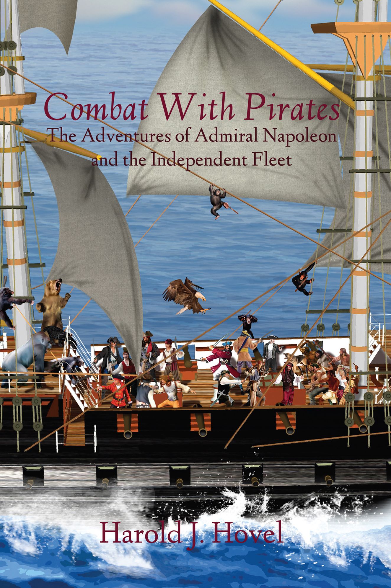 Combat With Pirates: The Adventures of Admiral Napoleon and the Independent Fleet
