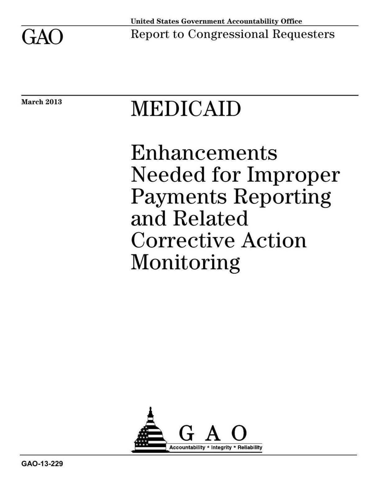 Medicaid: Enhancements Needed for Improper Payments Reporting and Related Corrective Action Monitoring