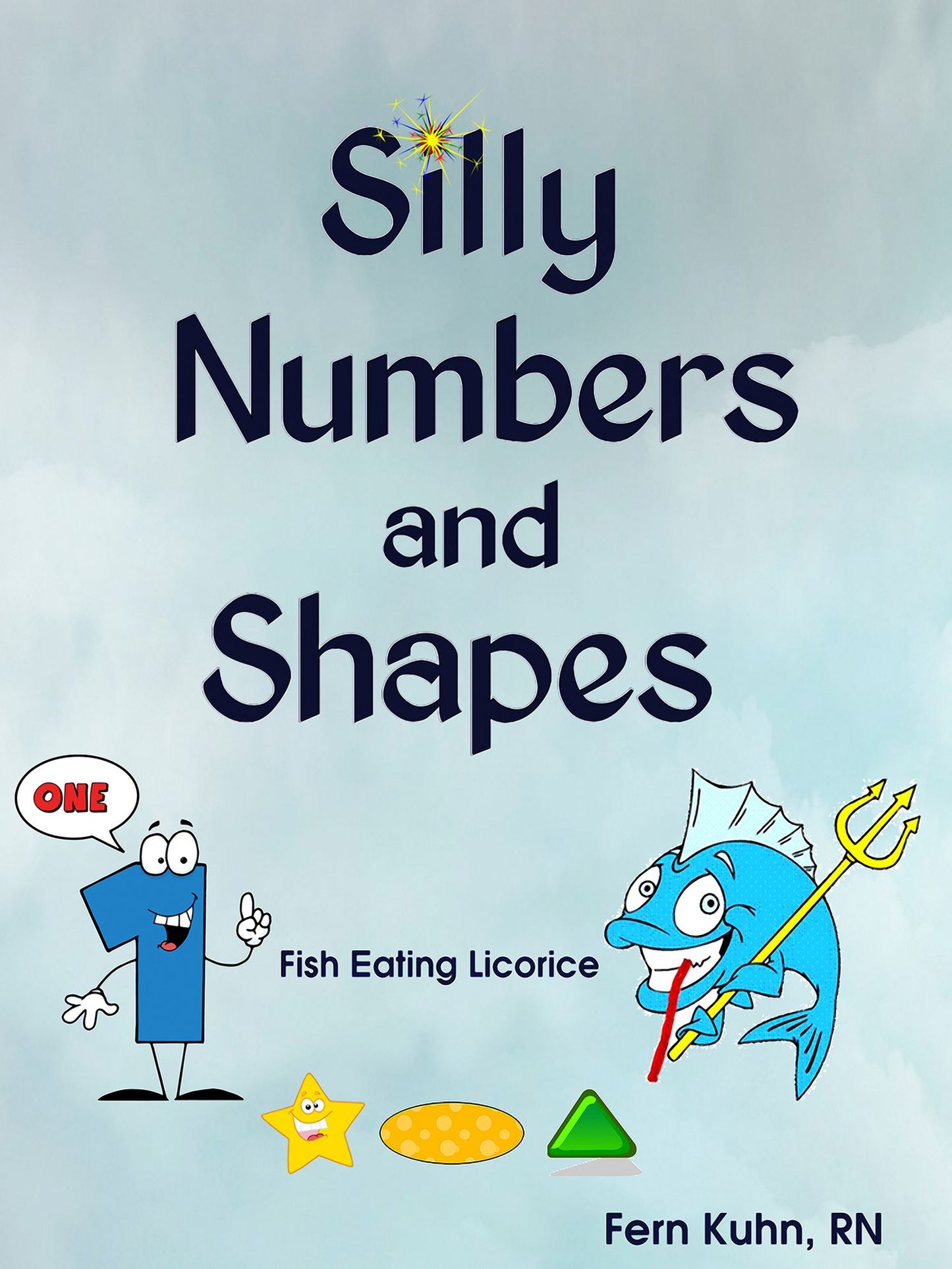 Silly Numbers and Shapes