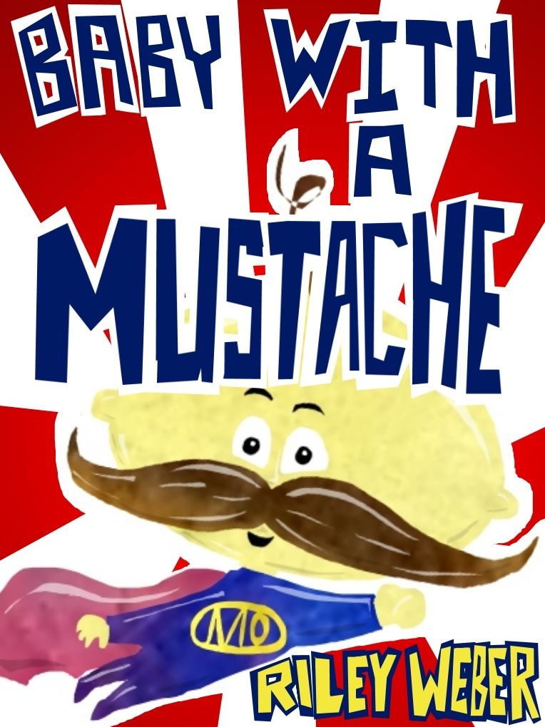 Baby With A Mustache