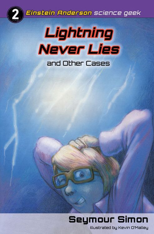 Lightning Never Lies and Other Cases