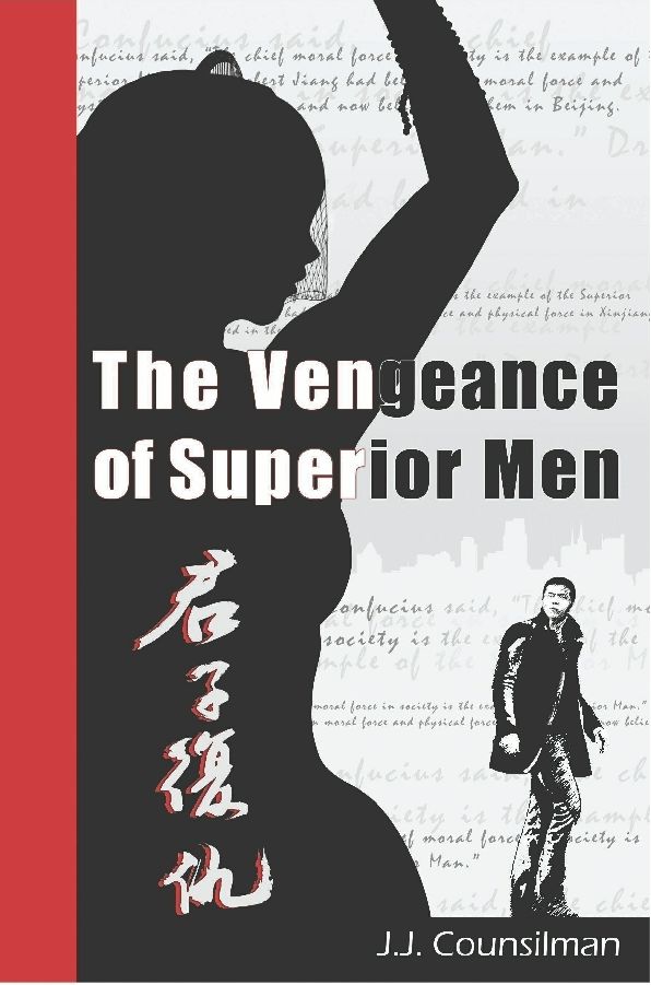 The Vengeance of Superior Men