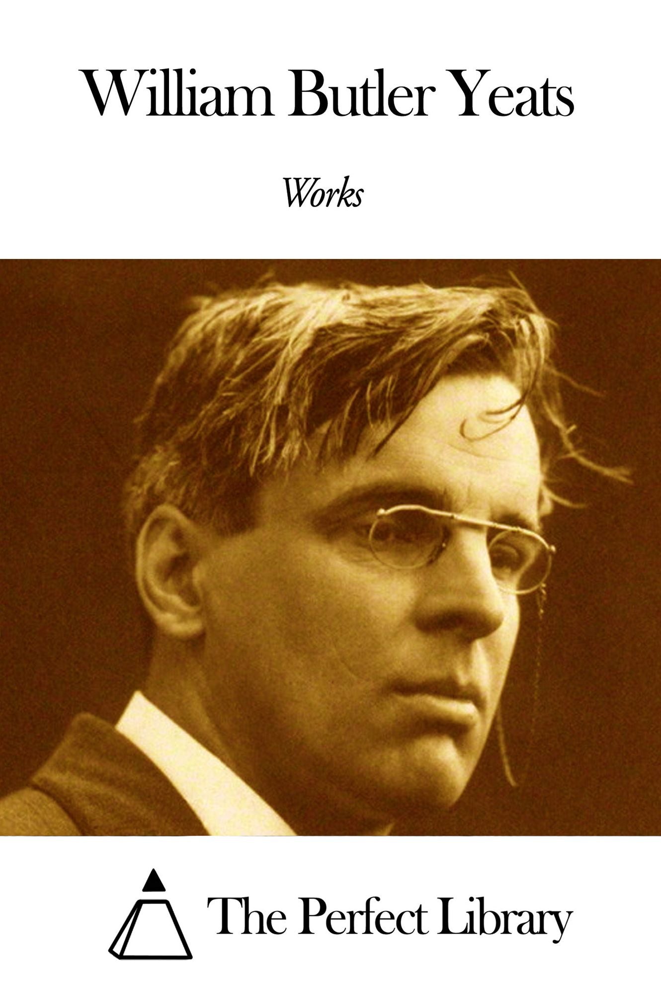 Works of William Butler Yeats