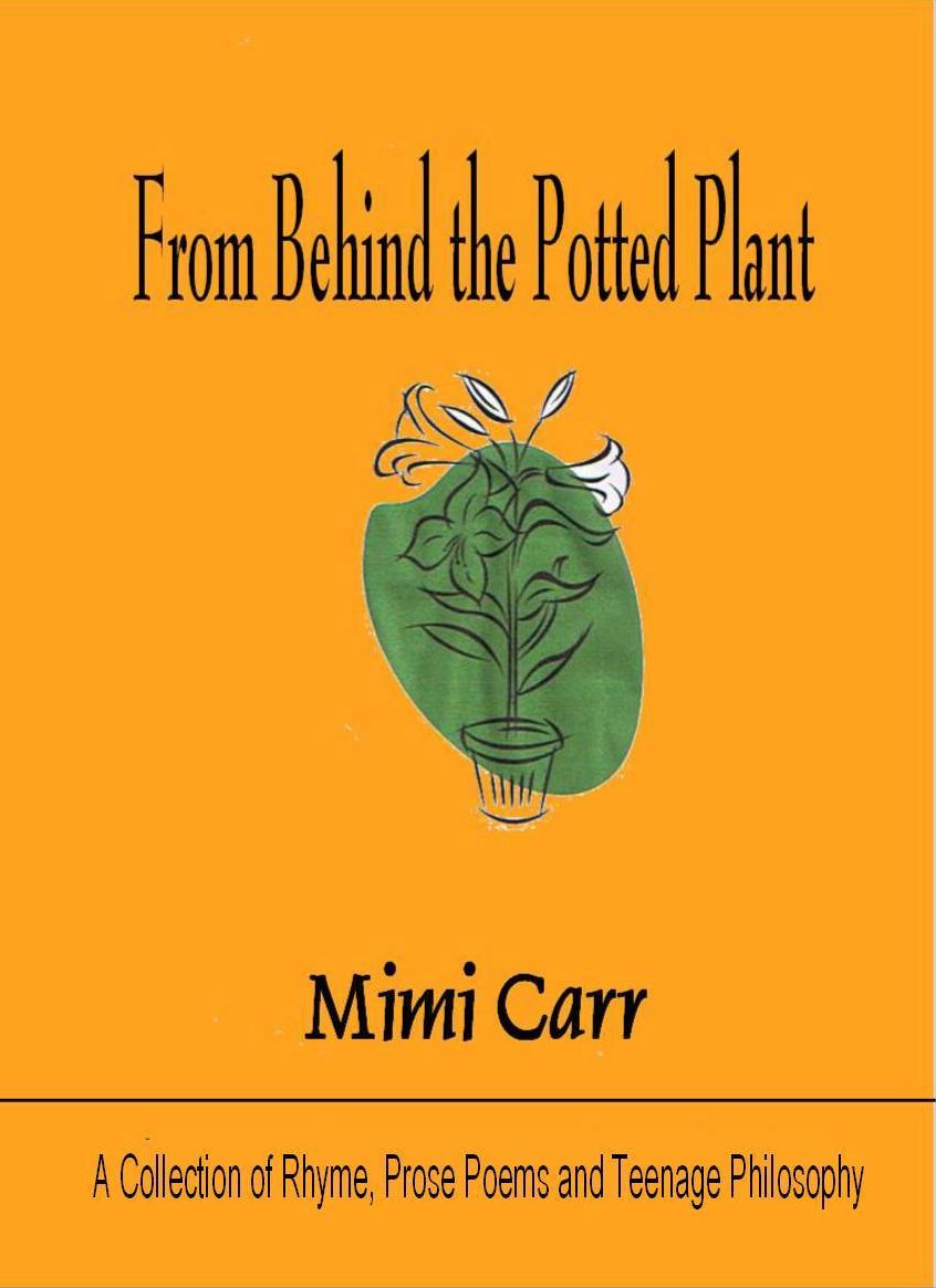 From Behind the Potted Plant