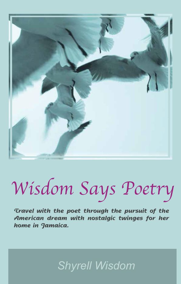 Wisdom Says Poetry