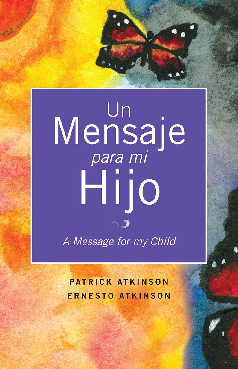 Un Mensaje para mi Hijo