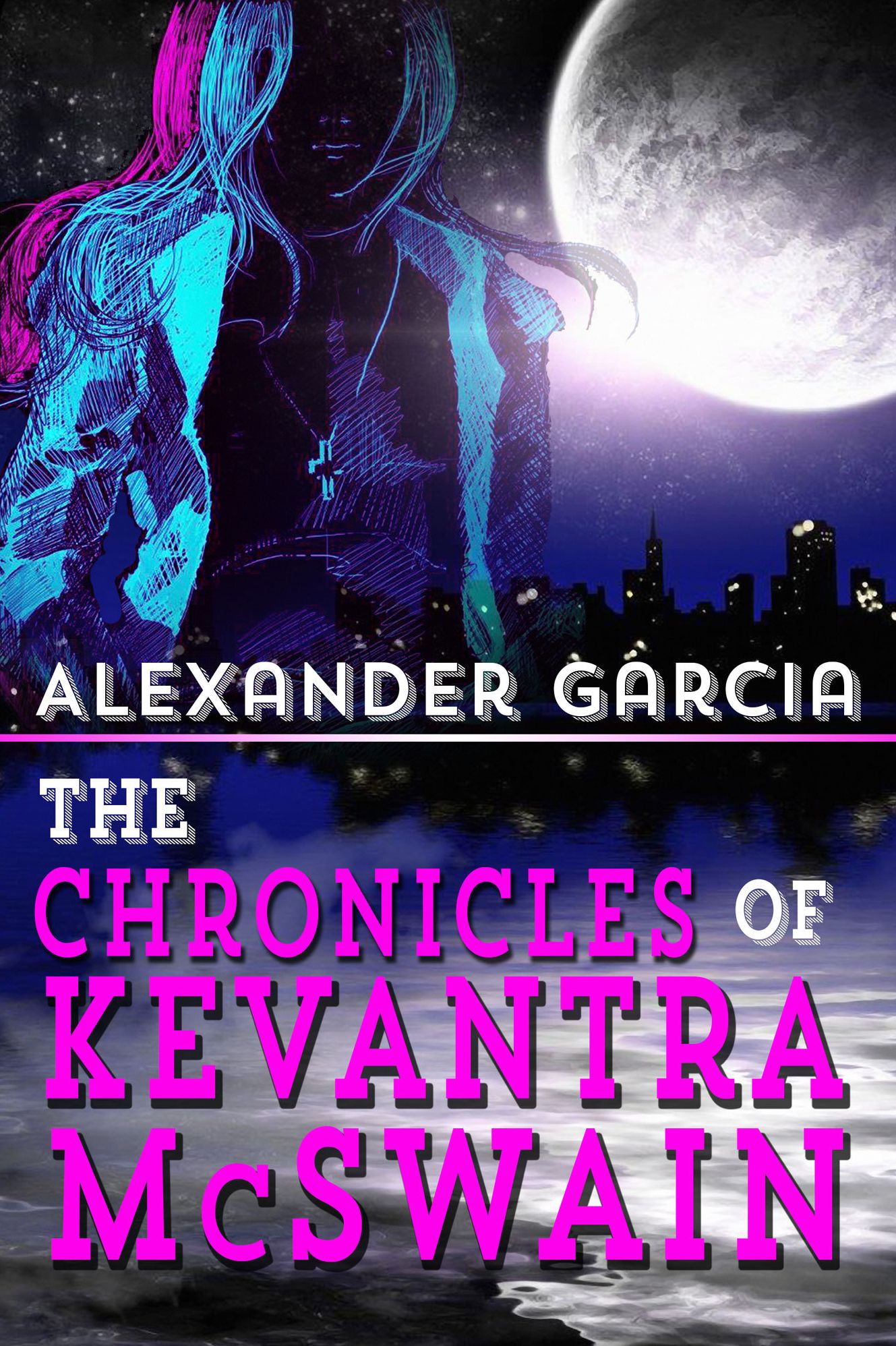 The Chronicles Of Kevantra Mc Swain