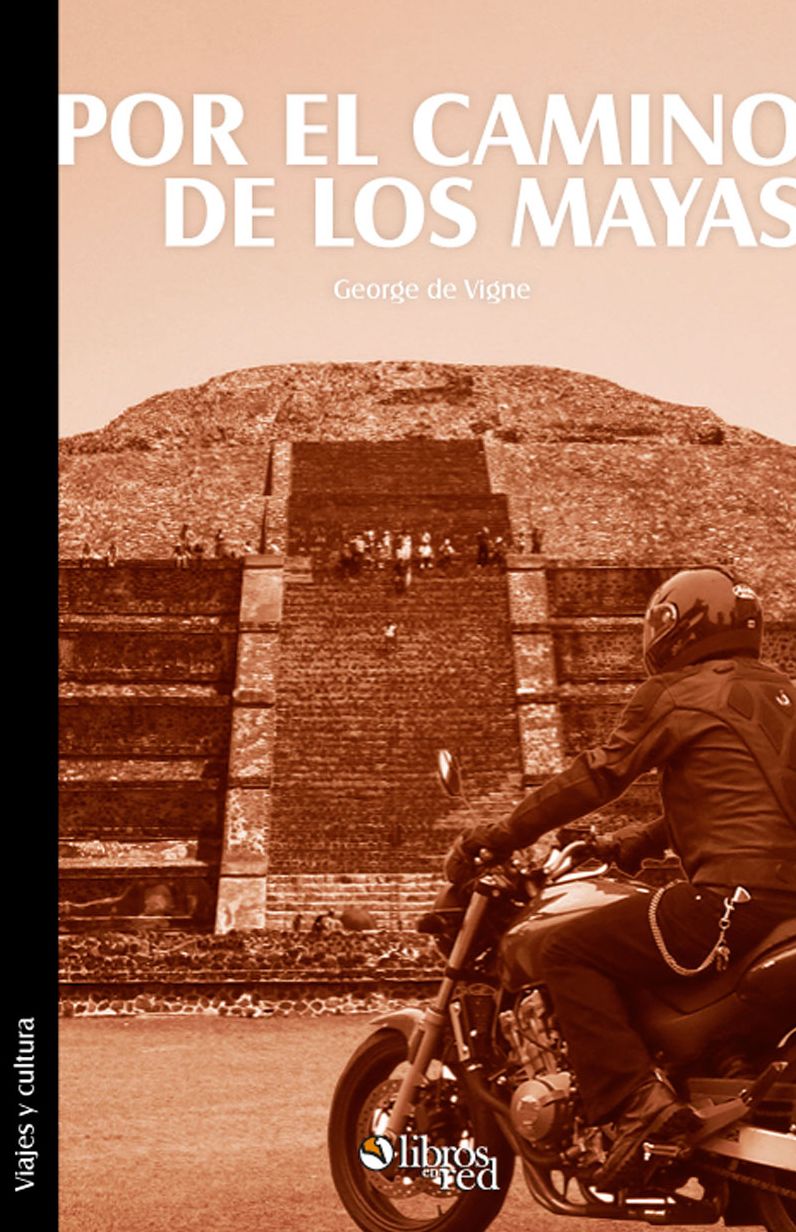 Por el camino de los mayas