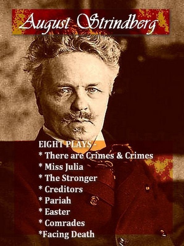 Eight AUGUST STRINDBERG Plays
